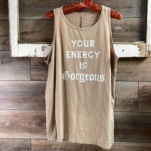 Torrid Graphic Tank Top”Your Energy is Gorgeous Torrid Size 1(XL), Bleached Tan